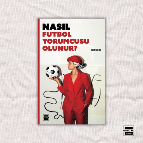 Nasıl Futbol Yorumcusu Olunur?