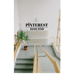 Pinterest Kullanım Kılavuzu