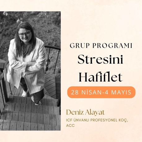 Erken Kayıt İndirimi: 28 Temmuz-3 Ağustos Stresini Hafiflet Grup Programı