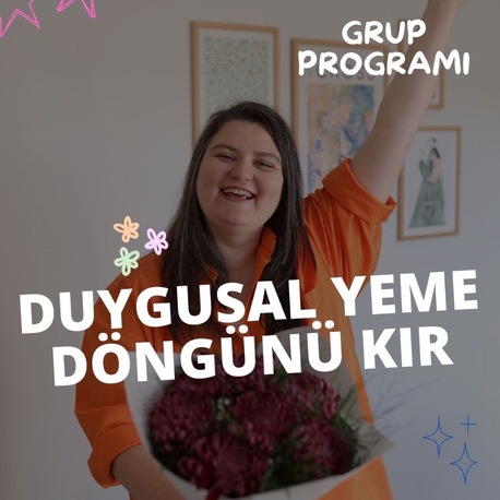 4-10 Ağustos- Duygusal Yeme Döngünü Kır Grup Programı