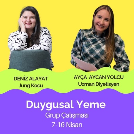 ERKEN KAYIT İNDİRİMİ: 7-16 Nisan Duygusal Yeme Grup Programı
