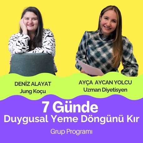 Erken Kayıt İndirimi: 23-29 Haziran 7 Günde Duygusal Yeme Döngünü Kır Grup Programı