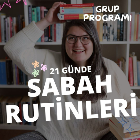 Sabah Rutinini Oluştur: 3+21 Günlük Takipli Program // 23 Haziran-16 Temmuz