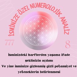 İSMİNİZE ÖZEL NUMEROLOJİK ANALİZ