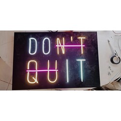dont Quit neon