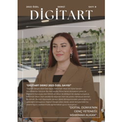 DİGİTART DERGİ 2023 ÖZEL