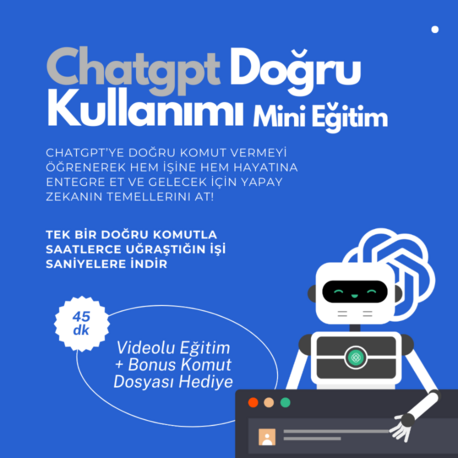 Chatgpt Doğru Kullanımı Mini Eğitim