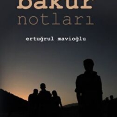 Bakur Notları


Ertuğrul Mavioğlu

