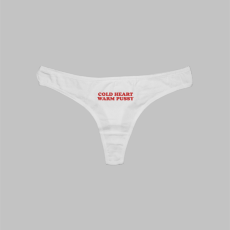 Cold Heart Warm Pussy Tanga Külot
