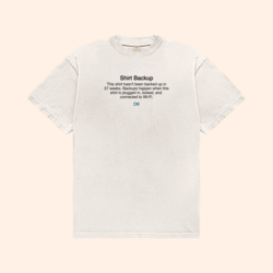 Shirt Backup T-Shirt