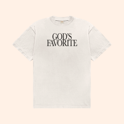 God's Favorite T-Shirt