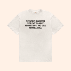 World Has Bigger Problems T-Shirt