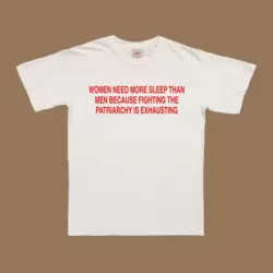 Women Need More Sleep T-Shirt
