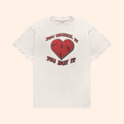 You Break It You Buy It T-Shirt