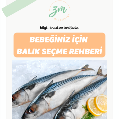 Bebeğiniz için Balık Seçme Rehberi