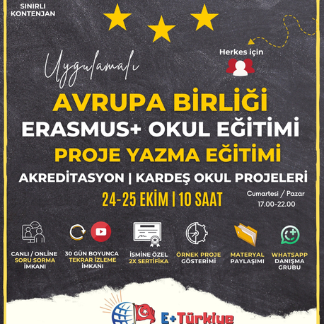 24-25 Ekim Okul Eğitimi Proje Yazma Eğitimi - Akreditasyon / Kardeş okul projeleri