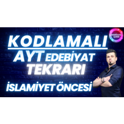 KODLAMALI AYT EDEBİYAT ÖZETİ İSLAMİYET ÖNCESİ