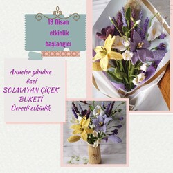 solmayan Çiçek Buket tarifi.
