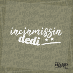 İncinmişsin Dedi Sticker