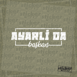 Ayarlıda Başkan Sticker