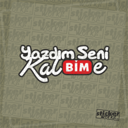Yazdım Seni Kalbime Sticker