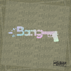 Bang Hologram Sticker