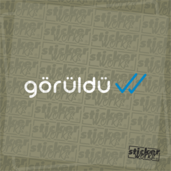 Görüldü Sticker