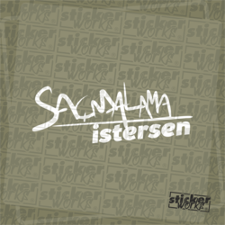 Saçmalama İstersen Sticker
