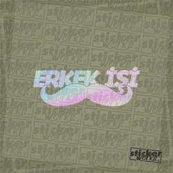 Erkek İşi Hologram Sticker