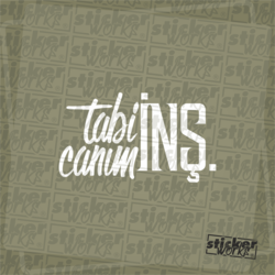 Tabi Canım İnş. Sticker