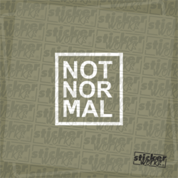 Not Nor Mal Sticker