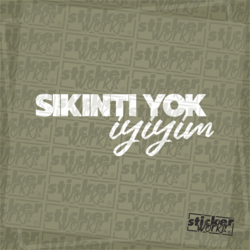 Sıkıntı Yok İyiyim Sticker