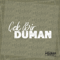 Çek Bir Duman Sticker