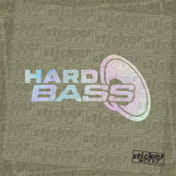 Hard Bass Hologram Sticker