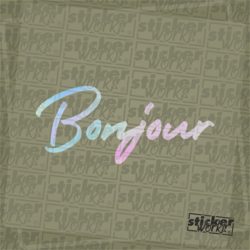Bonjour Hologram Sticker