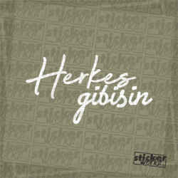 Herkes Gibisin Sticker