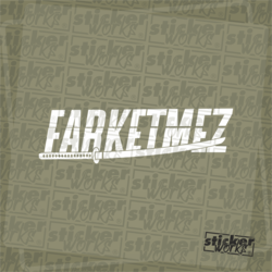 Farketmez Sticker