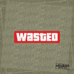 Wasted Sticker