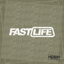 Fast Life Sticker