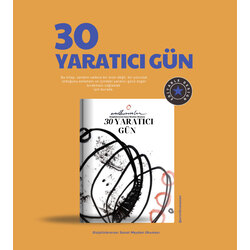 "30 Yaratıcı Gün" : Disiplinlerarası Yaratıcılık Rehberi (PDF)