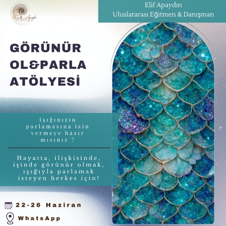 Görünür Ol &Parla Atölyesi 