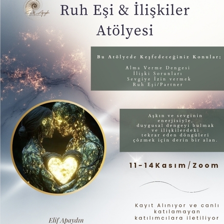 Ruh Eşi ve İlişkiler Atölyesi 