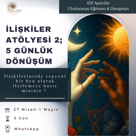 İlişkilerde Dönüşüm Atölyesi -2