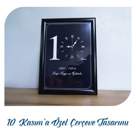 10 Kasıma Özel Çerçeve Tasarımı
