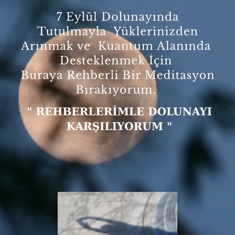 KUANTUM ALANINDA DOLUNAYDA REHBERLİ MEDİTASYON 