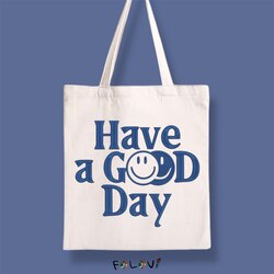 Have a good day bez çanta
