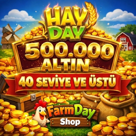 500.000 ALTIN HAYDAY ➠ 40 SEVİYE VE ÜSTÜ