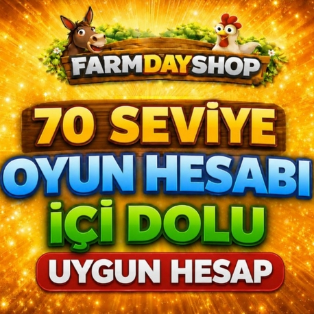 70 SEVİYE UYGUN OYUN HESABI