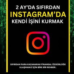 0'dan INSTAGRAMDA BÜYÜME VE PARA KAZANMA/E-Kitap