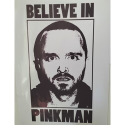 BELIEVE IN PINKMAN POSTER